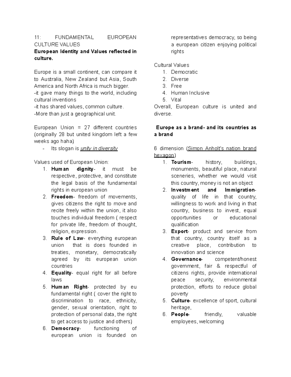 Course of rizal - 11: FUNDAMENTAL EUROPEAN CULTURE VALUES European ...