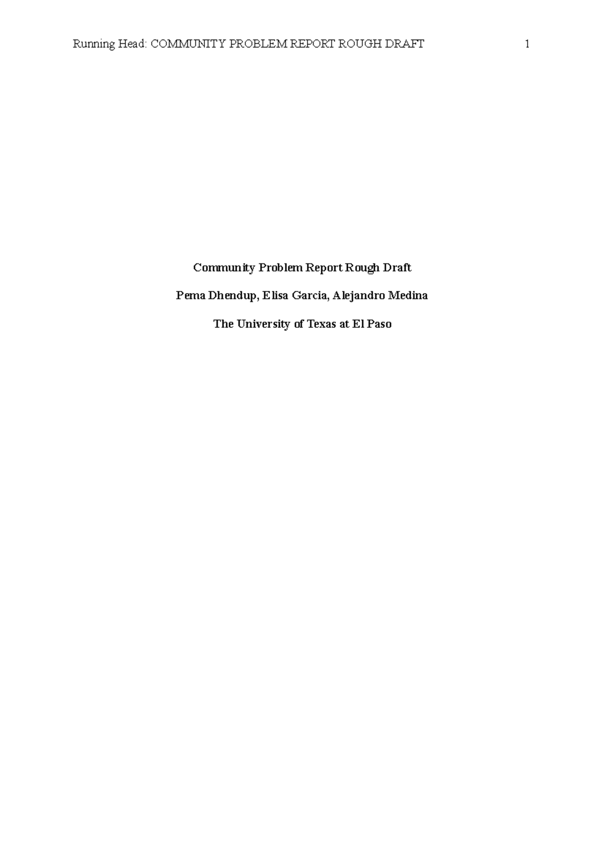 Community Problem Report Rough Draft - . walls always comes down ...