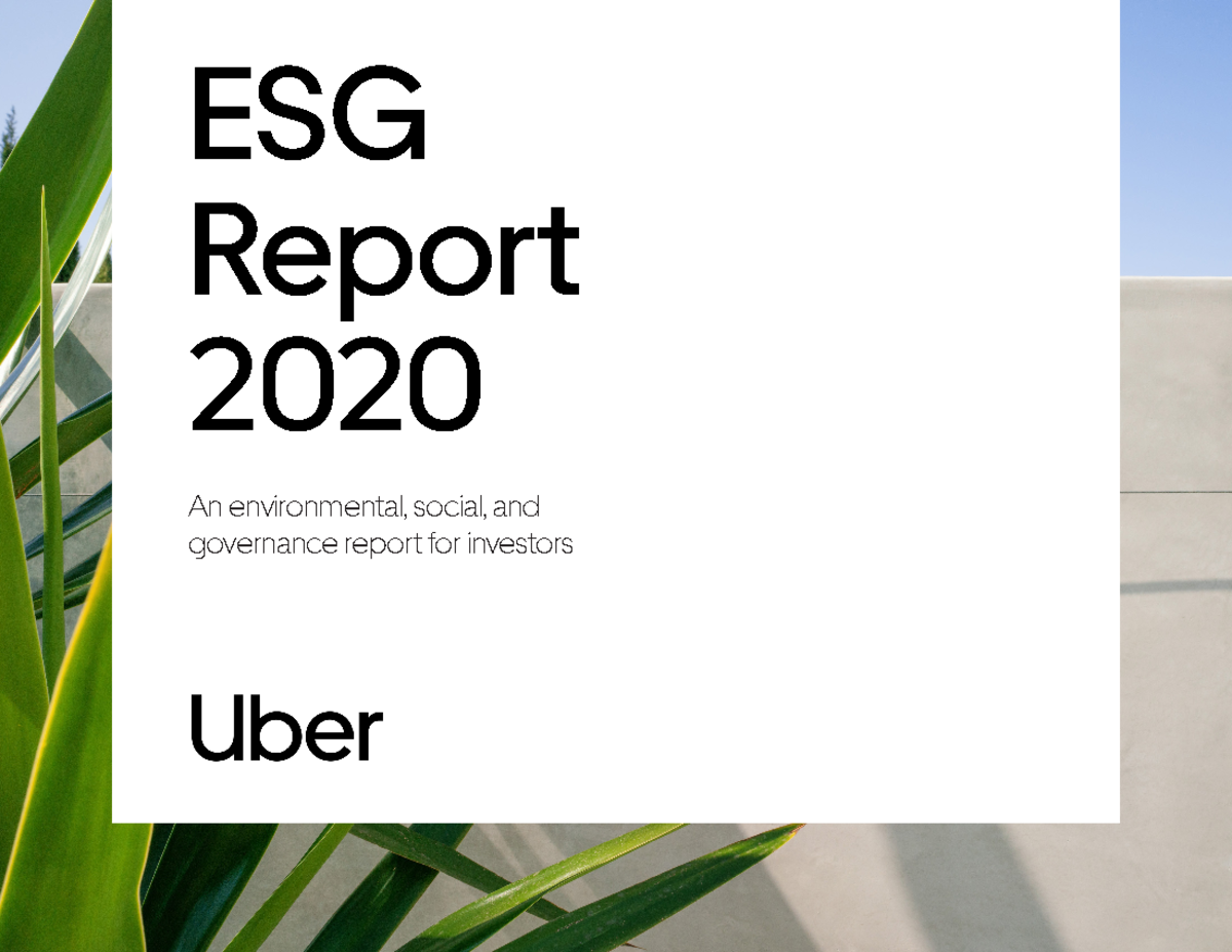 Uber 2020 ESG Report Final ESG Report 2020 DRAFT Company