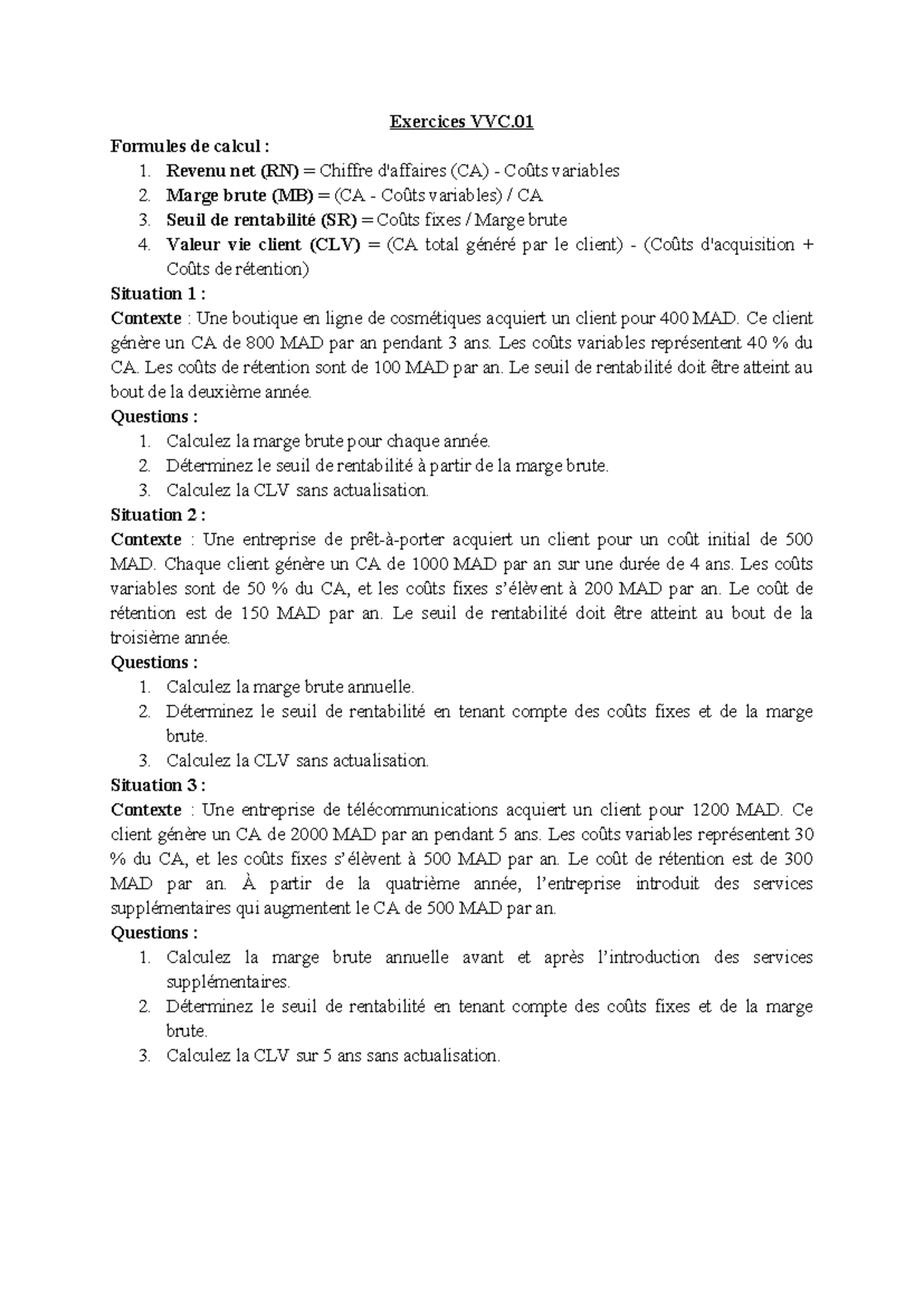 Exercices VVC - cours - Exercices VVC. Formules de calcul : 1. Revenu ...