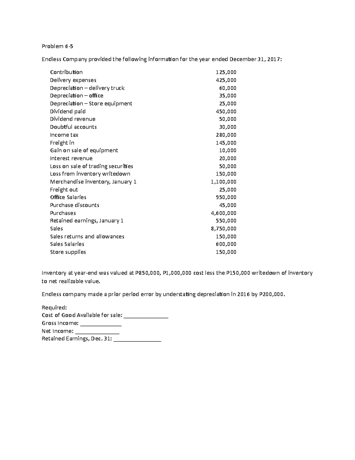 IA3 Quiz 2 - Income Statement and Changes - Endless Company provided ...