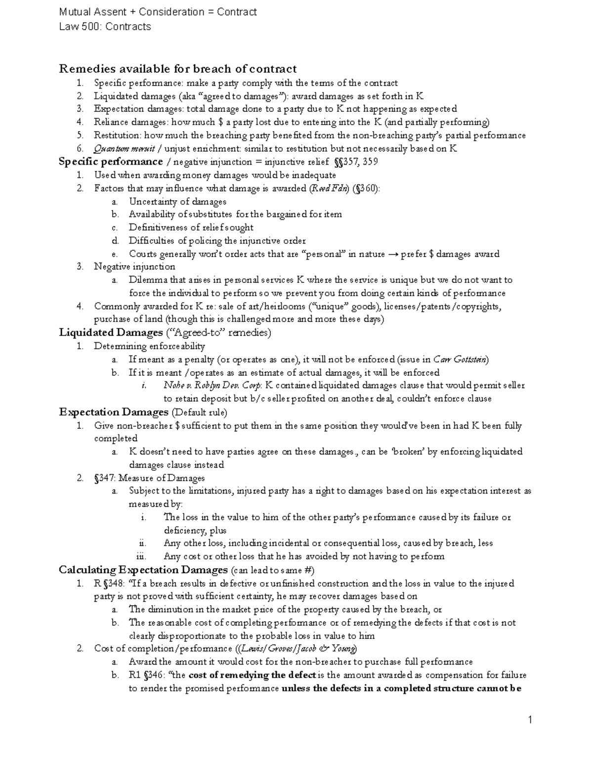 Contracts Outline - Law 500: Contracts Remedies available for breach of ...