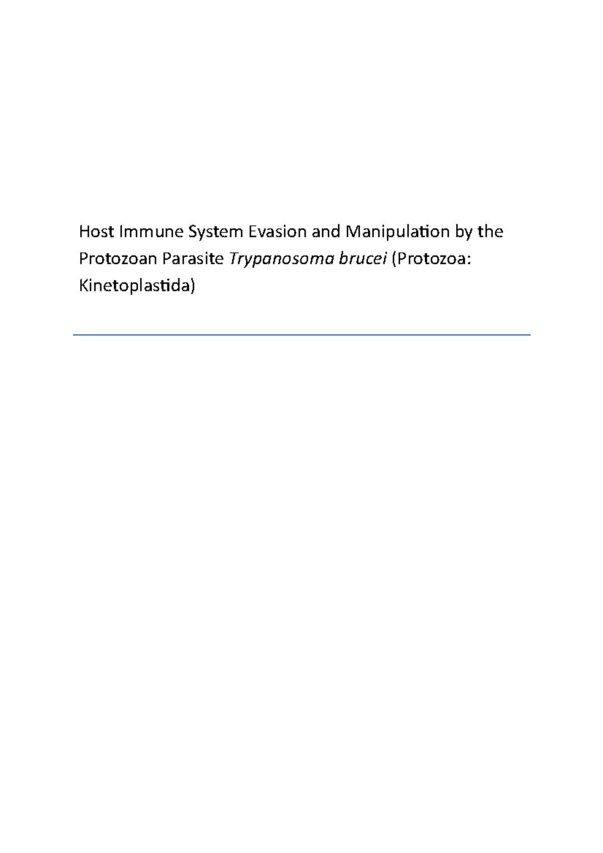Host Immune System Evasion by the Protozoan Parasites Trypanosoma ...