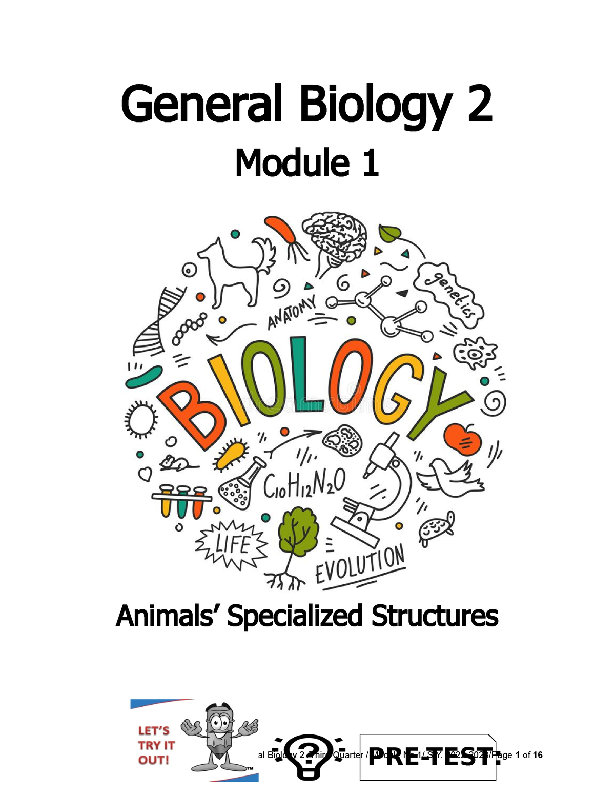 Module 1 Ok - Lecture - General Biology 2 Module 1 Animals’ Specialized ...