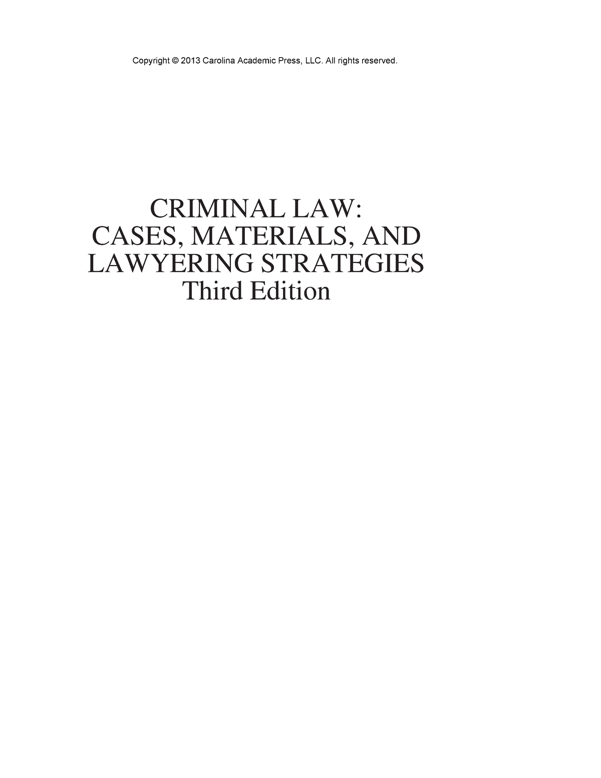 Criminal Law Cases And Material - CRIMINAL LAW: CASES, MATERIALS, AND ...