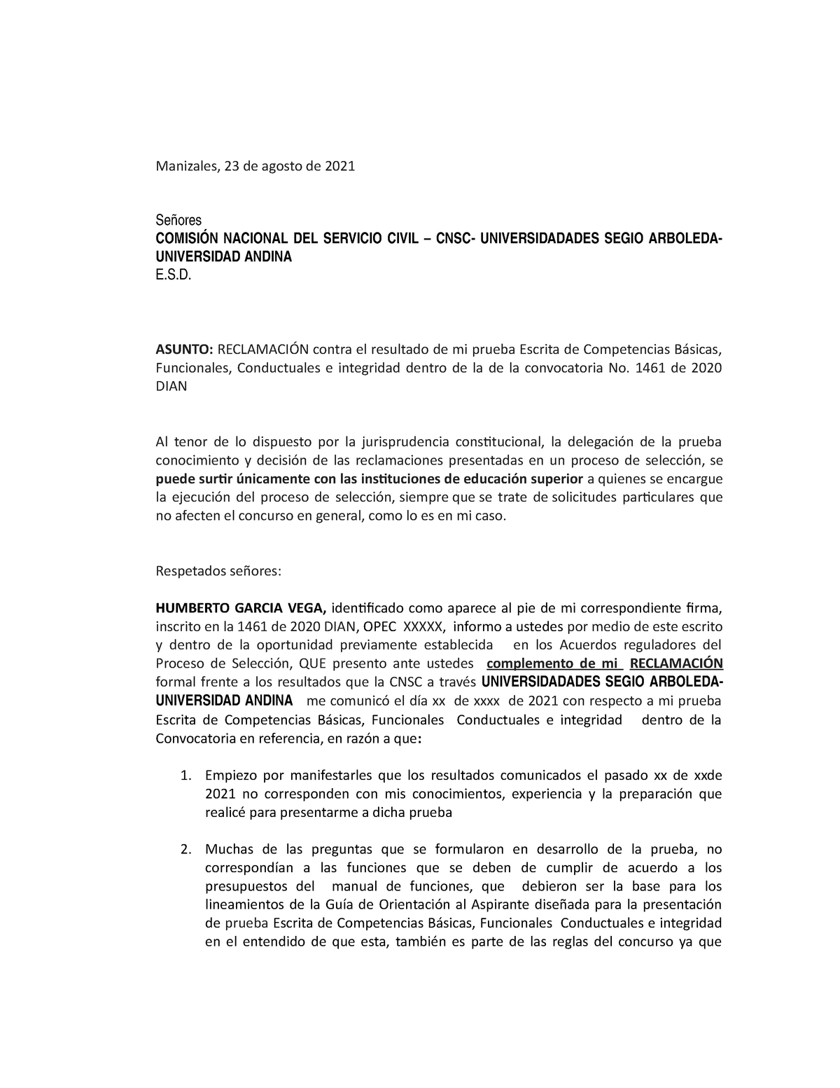 Complmento Reclamacion Prueba Escrita DIAN - Manizales, 23 de agosto de  2021 Señores COMISIÓN - Studocu