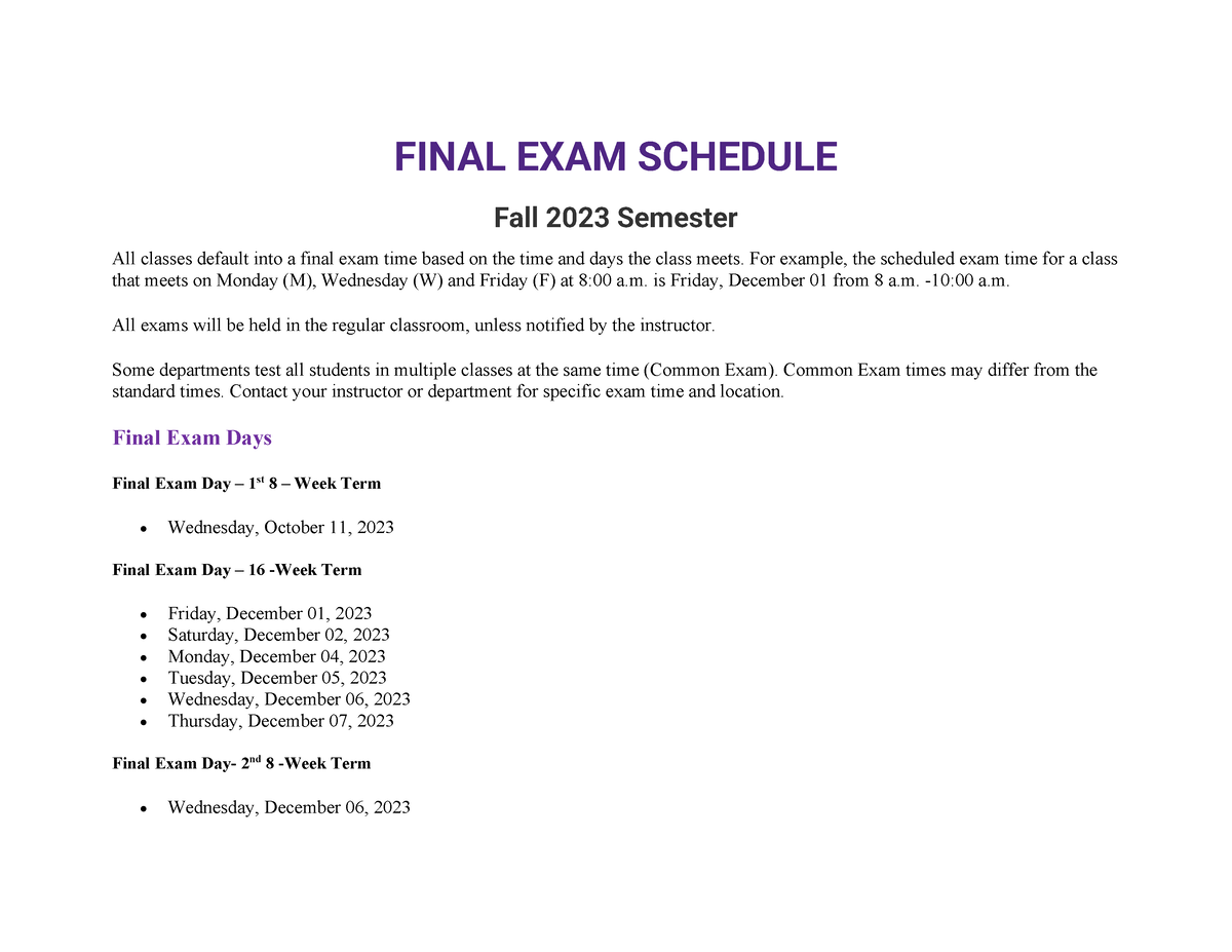 Fall 2023 Exam Times FINAL EXAM SCHEDULE Fall 2023 Semester All