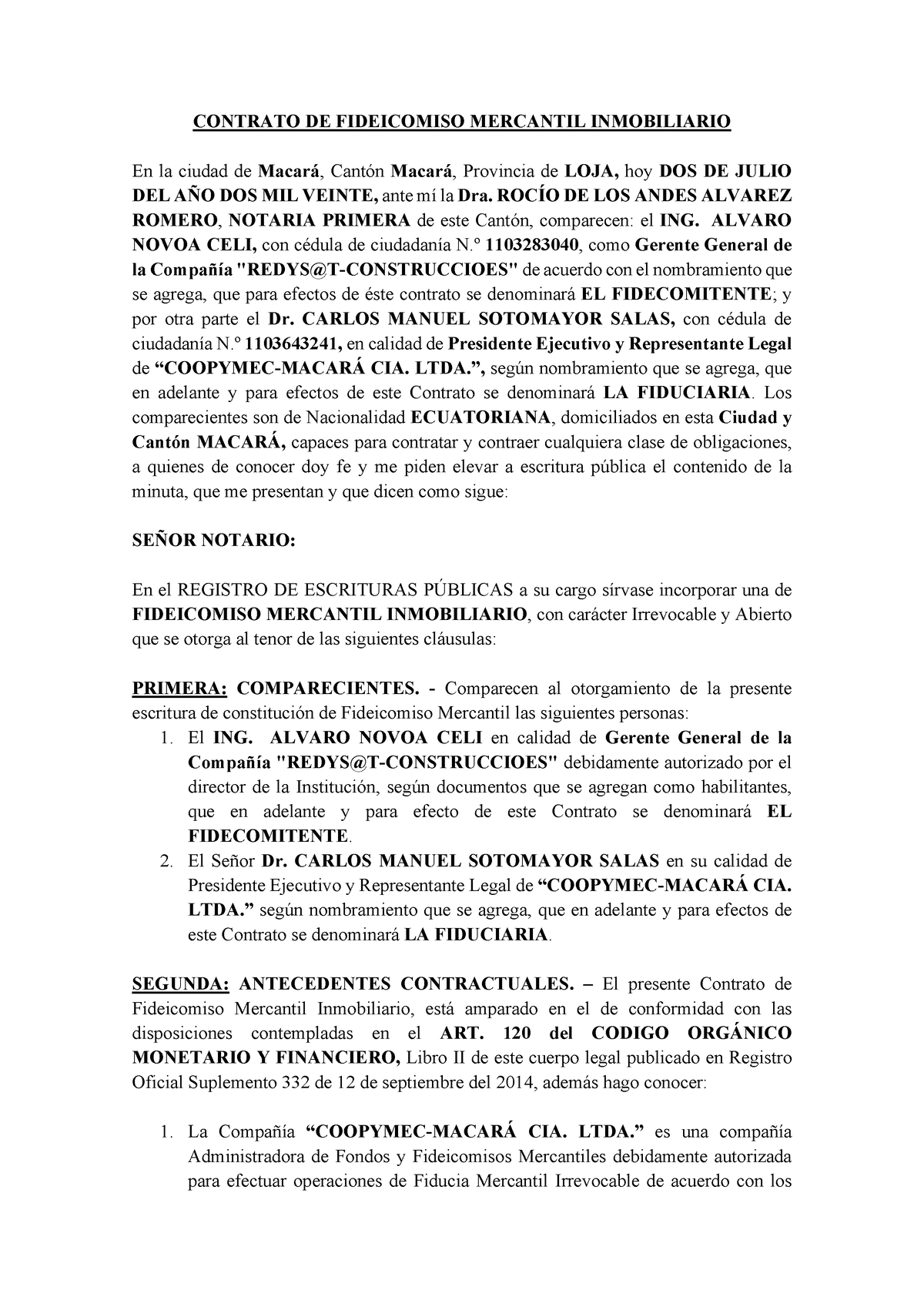 Ejemplo de Contrato de Fideicomiso Mercantil - CONTRATO DE FIDEICOMISO  MERCANTIL INMOBILIARIO En la - Studocu