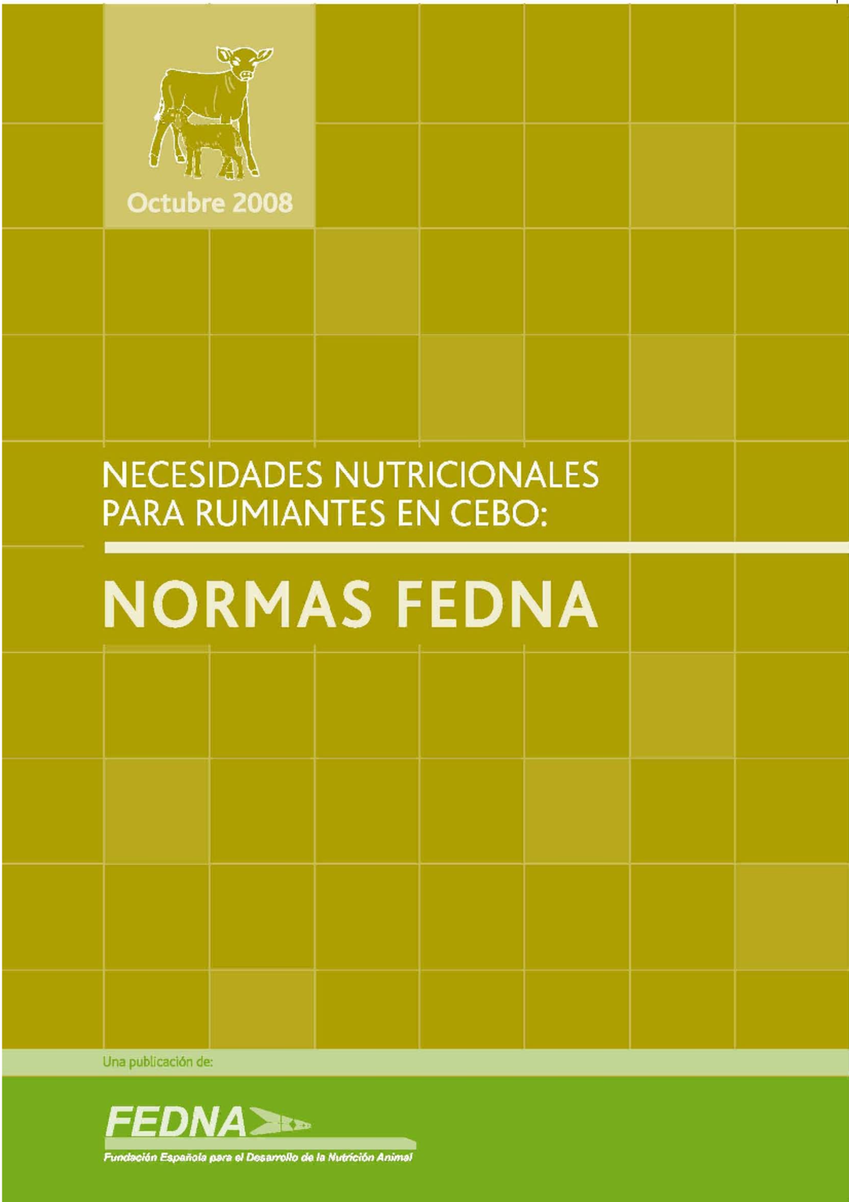 Normas Rumiantes 2008 NECESIDADES NUTRICIONALES PARA RUMIANTES DE