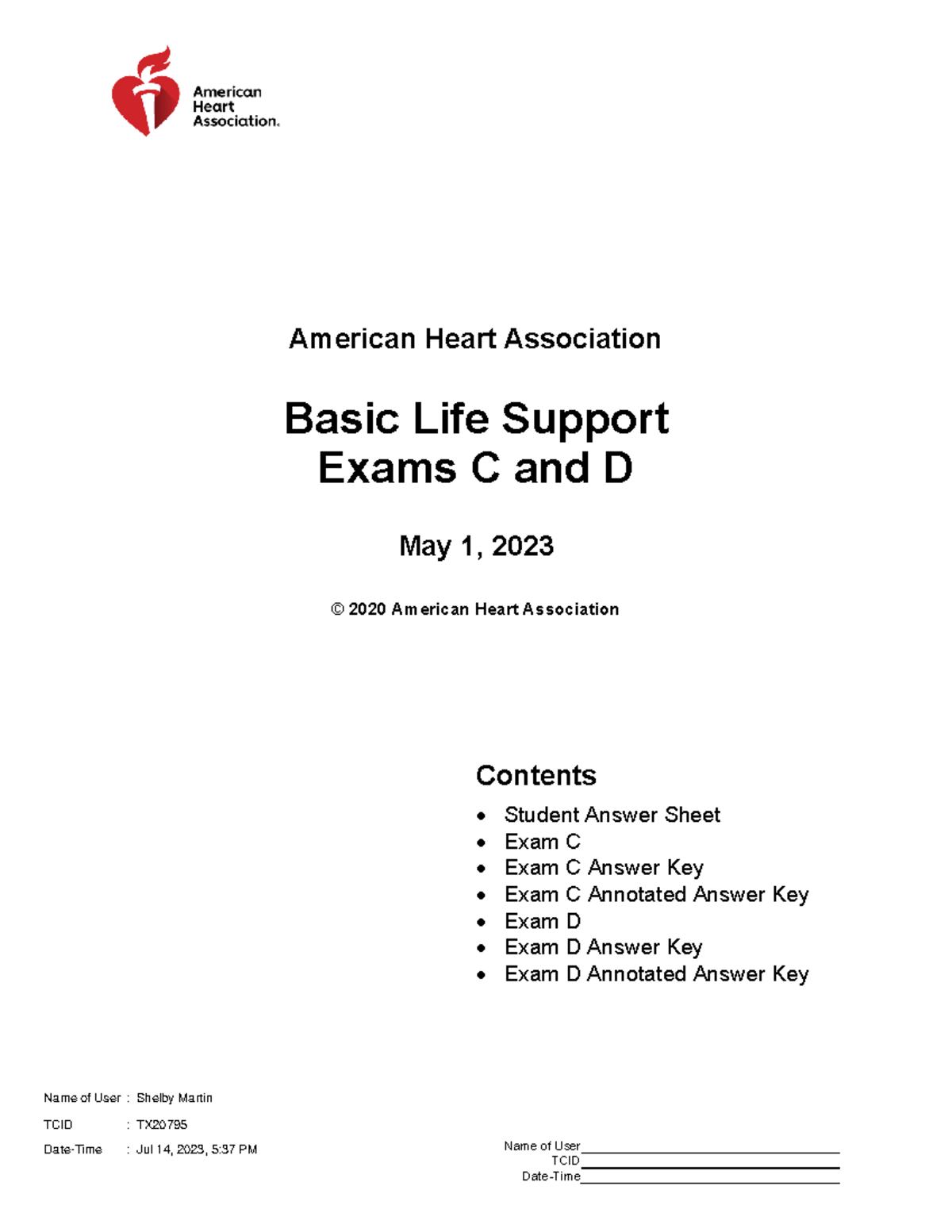 Updated BLS Exams 07 - Name of User TCID Date-Time American Heart ...