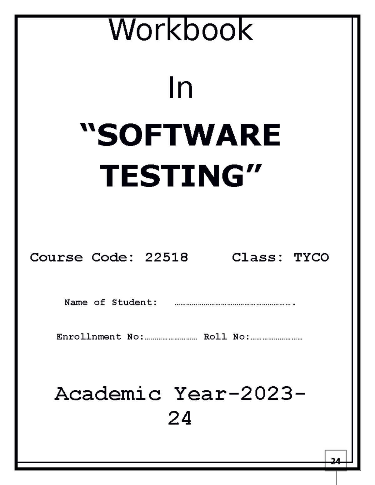 STE Workbook - Workbook In “SOFTWARE TESTING” Course Code: 22518 Class ...