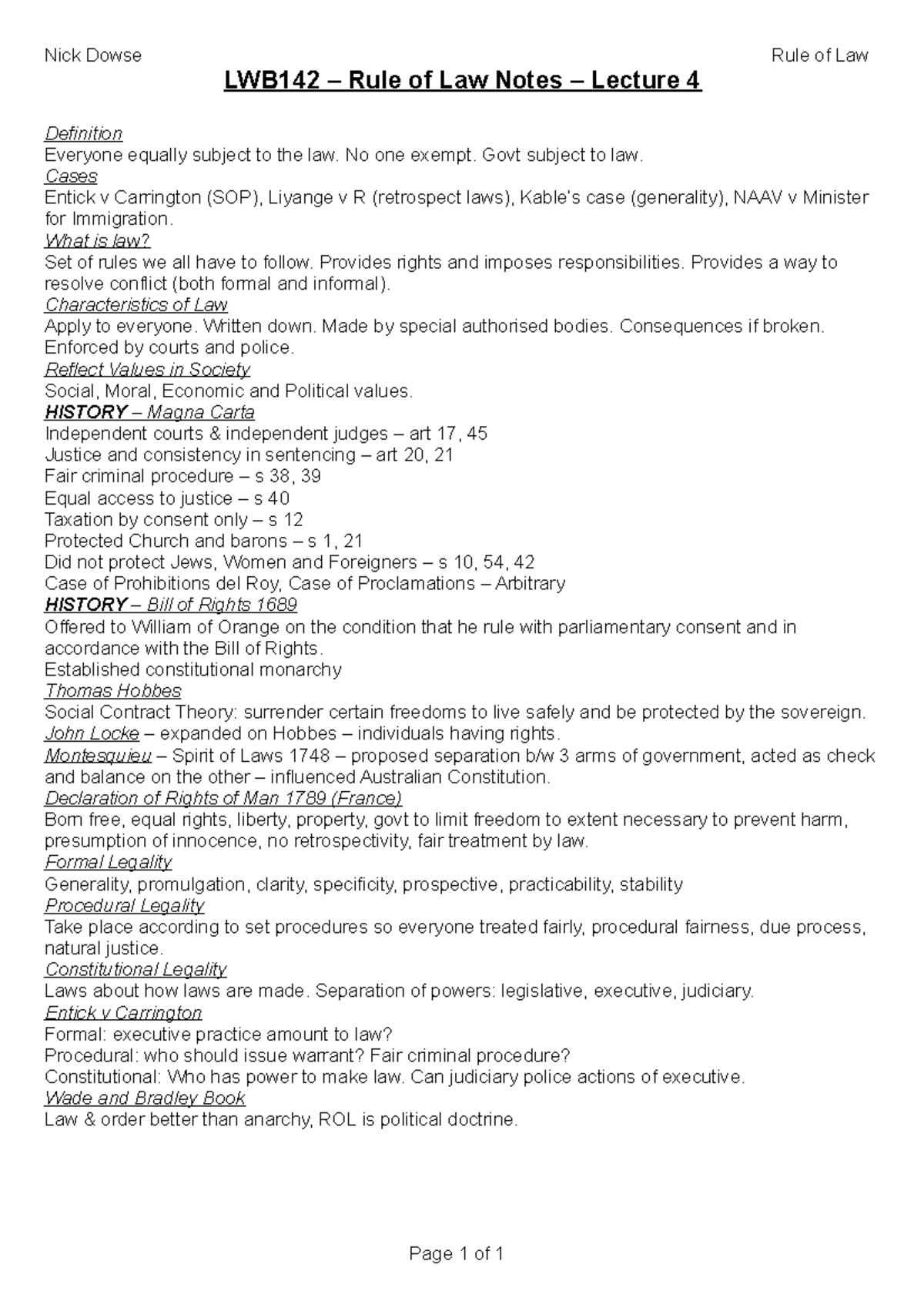 Rule of Law Notes - No one exempt. Govt subject to law. Cases Entick v ...