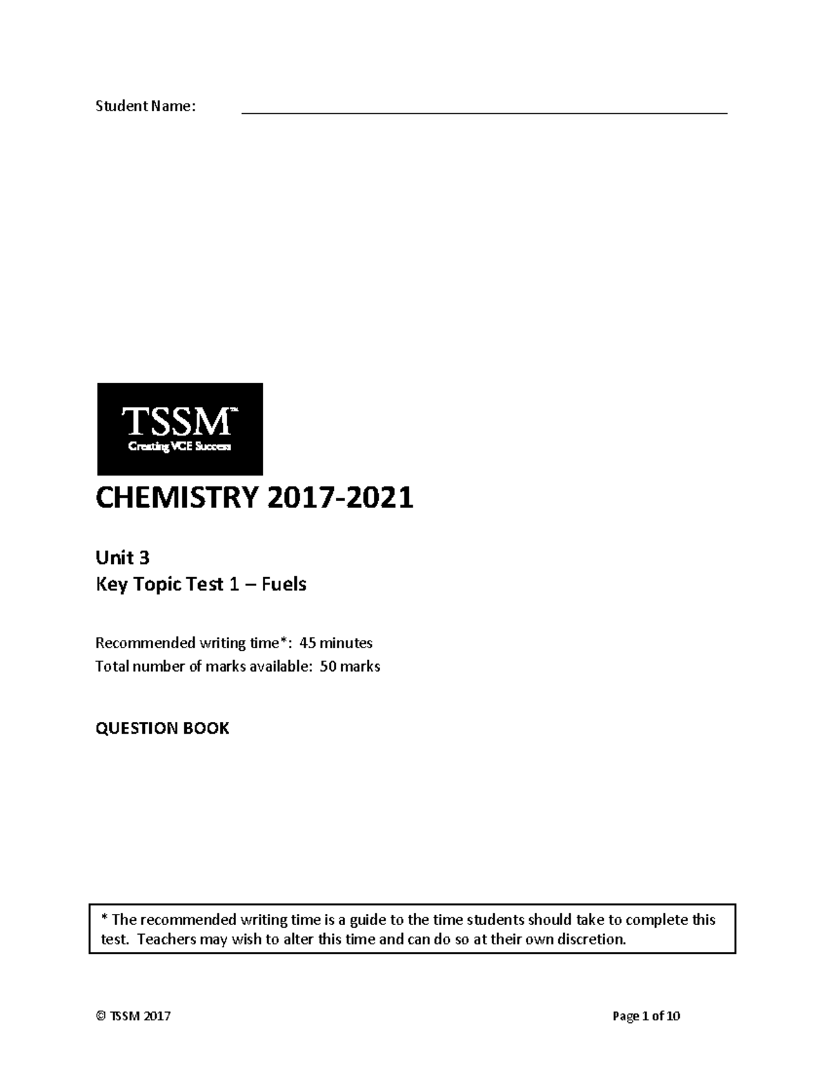 2017 Unit 3 Chemistry Key Topic Test 1 - Question Book (1) - © TSSM ...