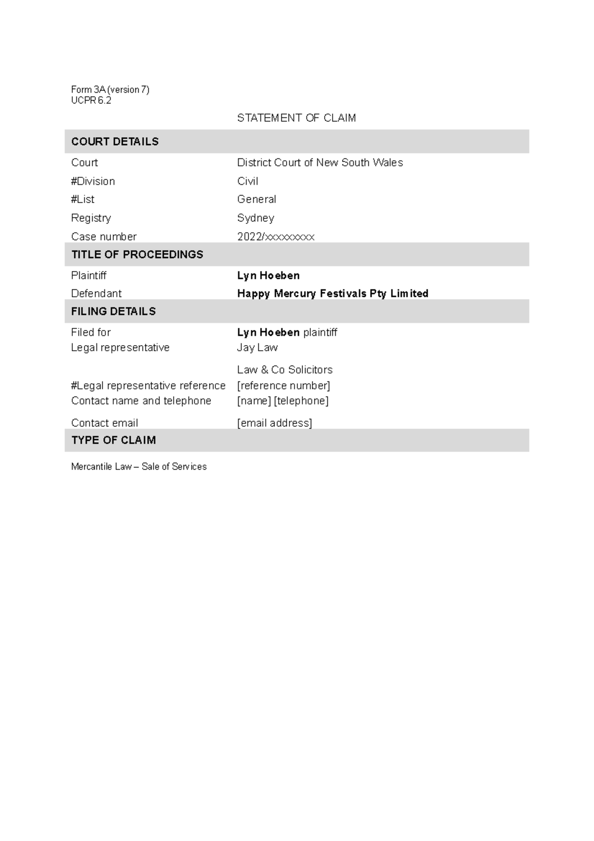 CL task 1 - 2022 - Form 3A (version 7) UCPR 6. STATEMENT OF CLAIM COURT ...