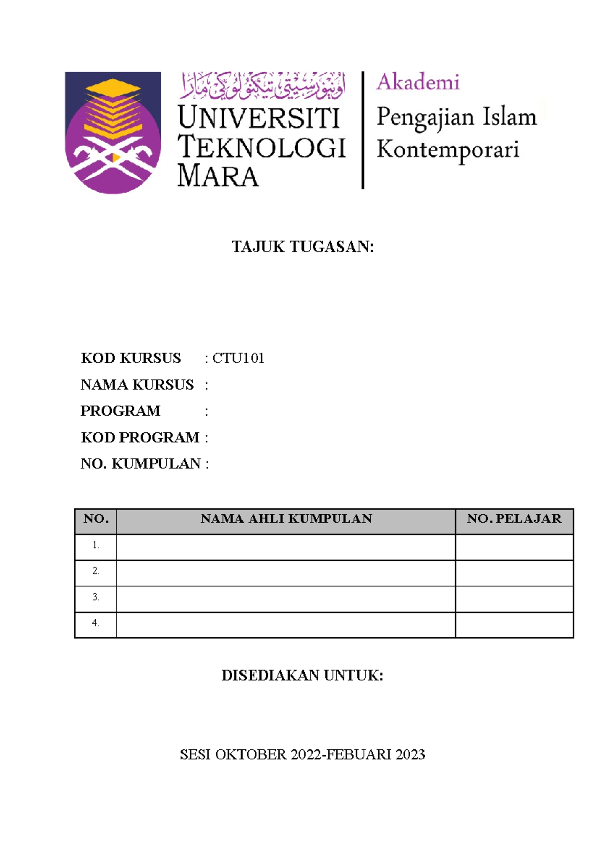 Template Kertas Kerja CTU101 - TAJUK TUGASAN: KOD KURSUS : CTU NAMA ...