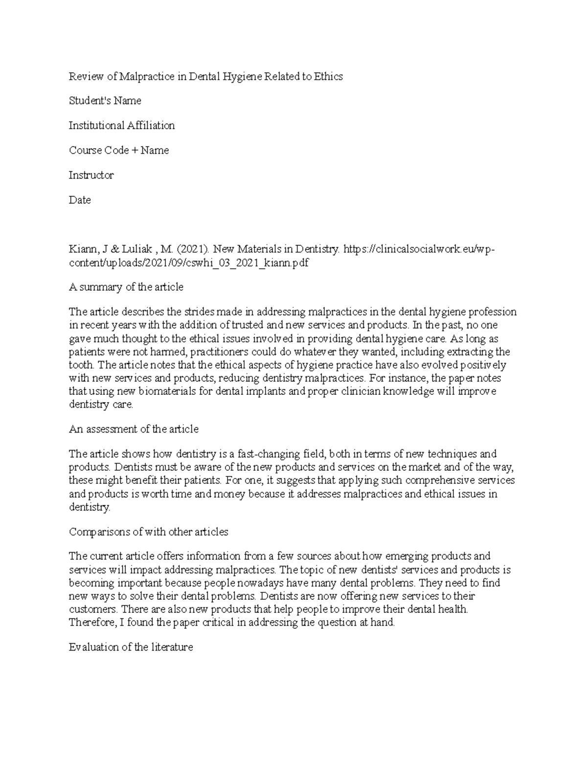 Review of Malpractice in Dental Hygiene Related to Ethics (2021). New