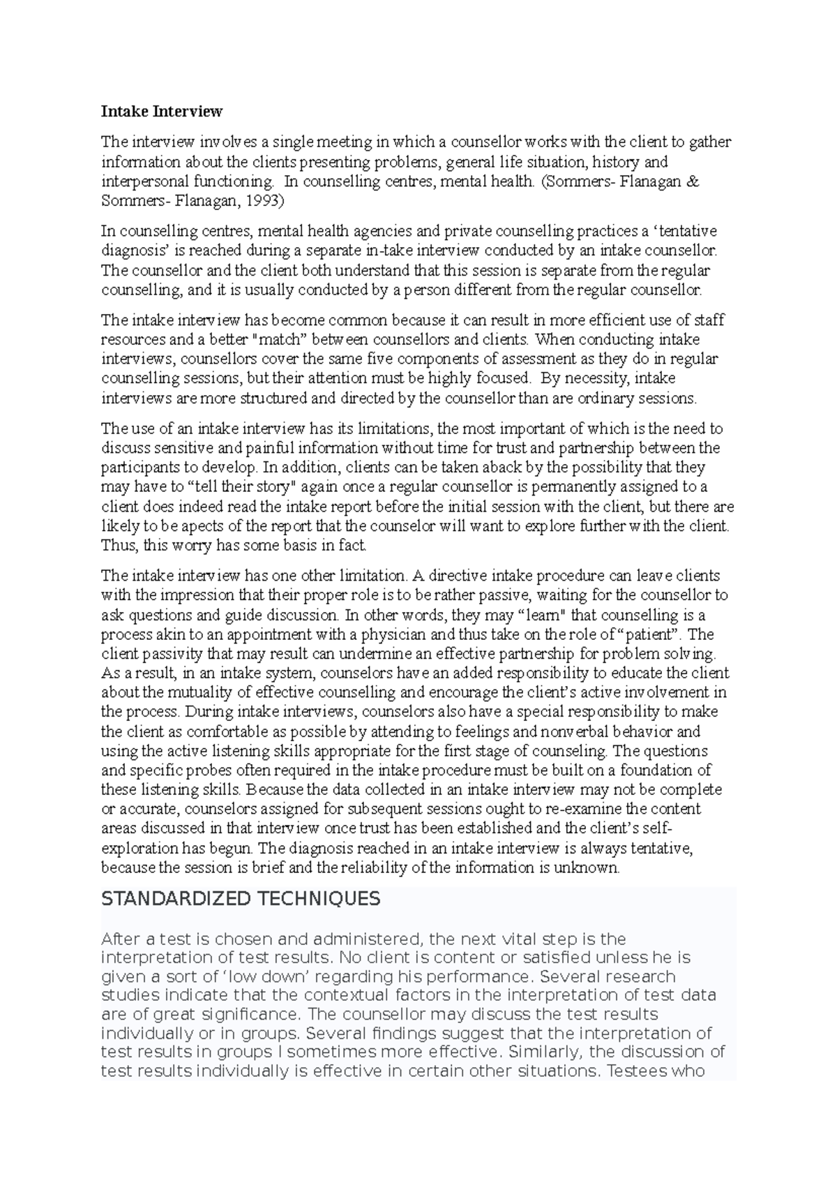 Unit 2 - Unit 2 - Intake Interview The interview involves a single ...