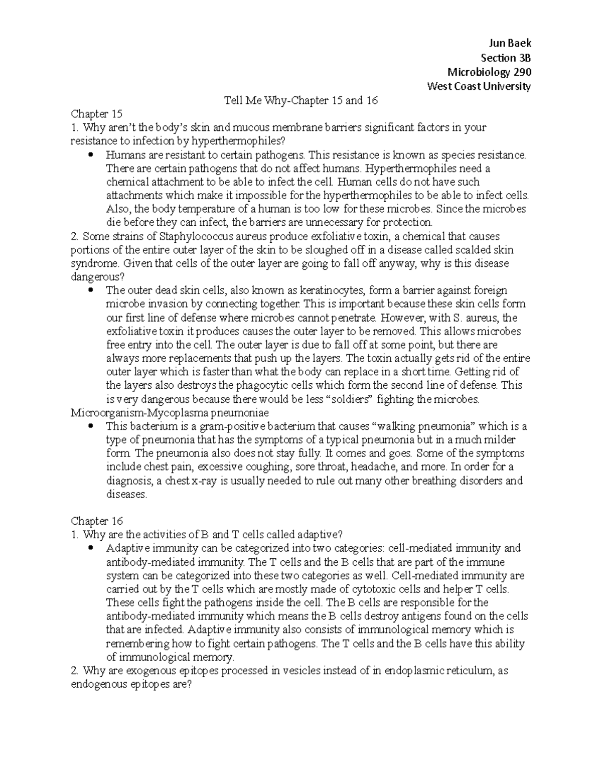 Tell Me Why-Chapter 15 and 16 - Jun Baek Section 3B Microbiology 290 ...