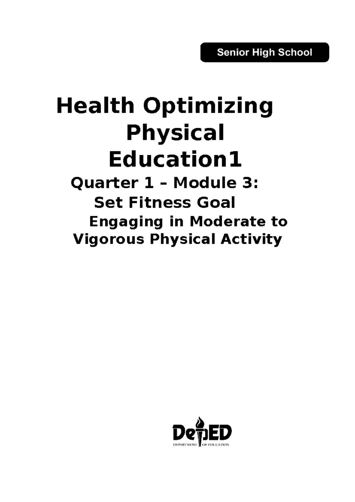 Q1 Mod3 - MOD - Health Optimizing Physical Education Quarter 1 – Module ...