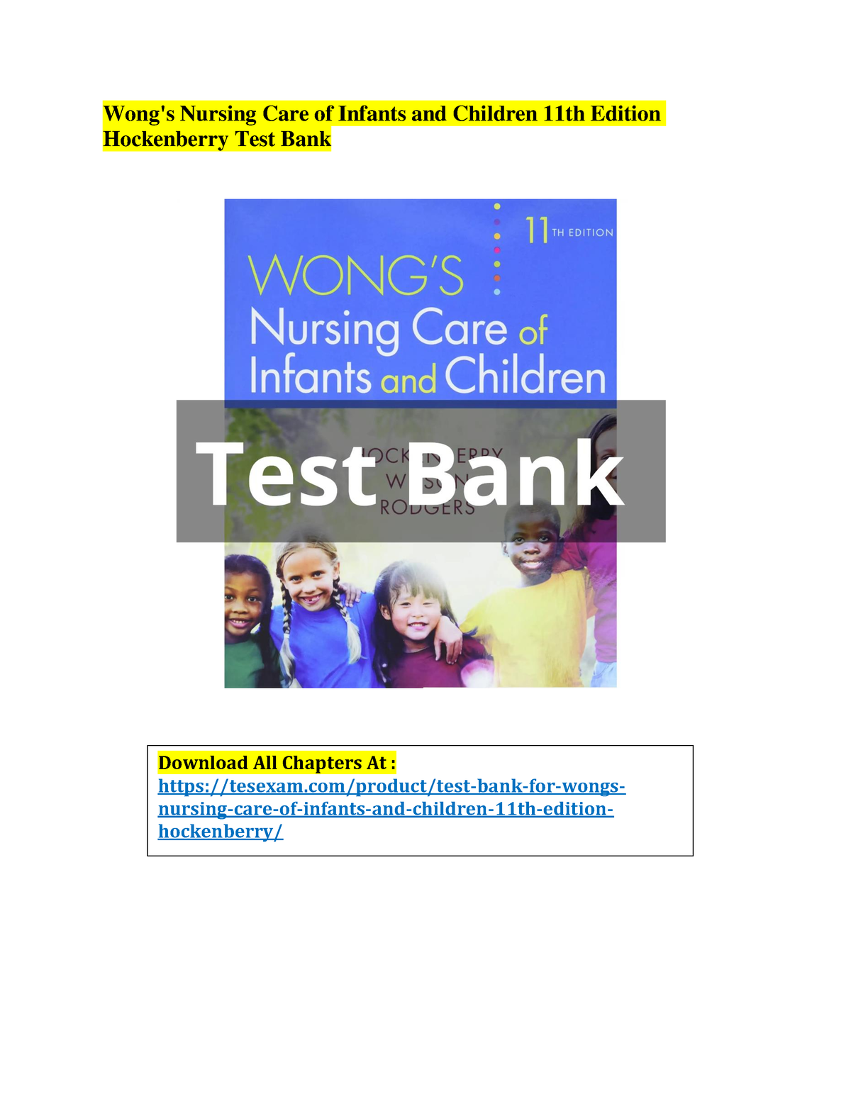 Test Bank For Wong's Nursing Care Of Infants And Children 11th Edition ...