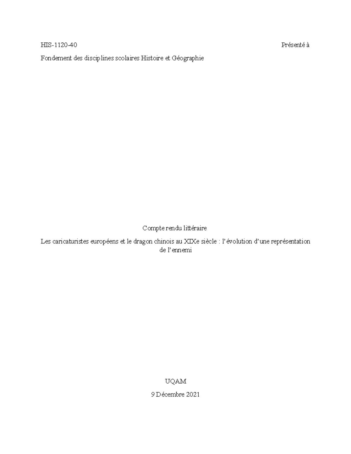 HIS1120 Compte Rendu - HIS-1120-40 Présenté à Fondement des disciplines ...