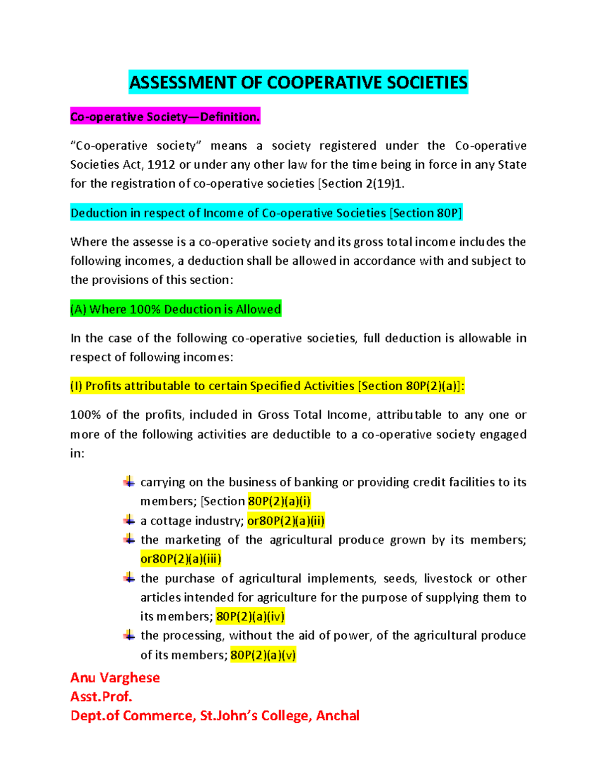 Assessment of Cooperative Societies Anu Varghese Asst. ASSESSMENT OF
