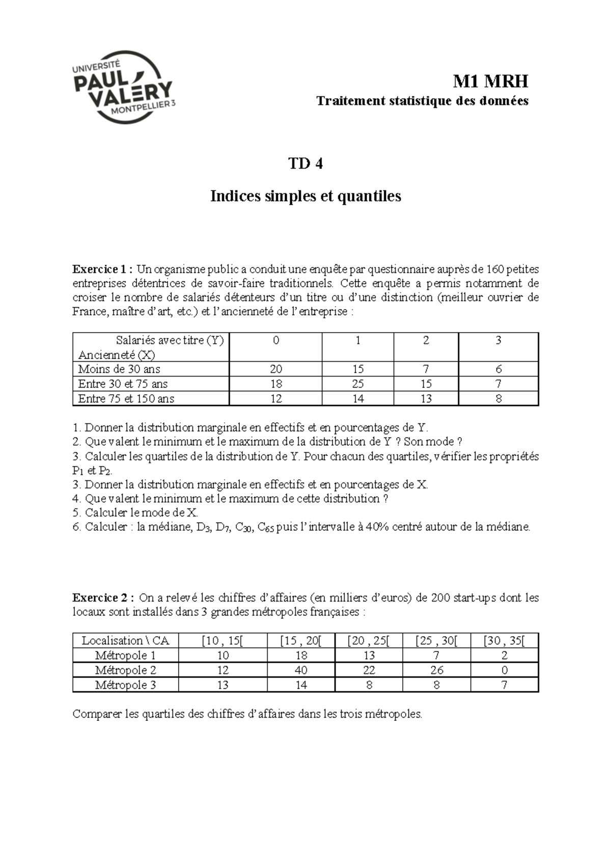 TD4 - Travaux Dirigés - TD 4 Indices simples et quantiles Exercice 1 ...