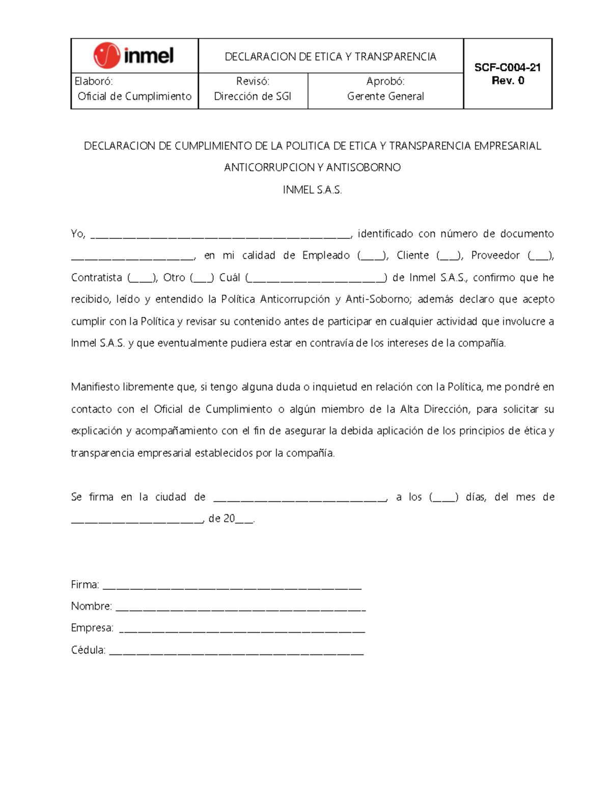 SCFC00421 Declaración de Etica y Transparencia DECLARACION DE ETICA Y