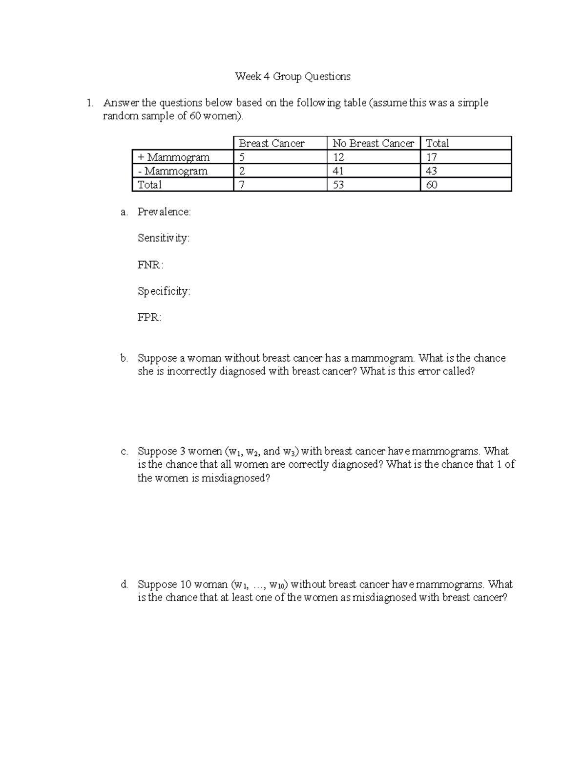 Week 4 Group Questions Posted - Week 4 Group Questions 1. Answer the ...