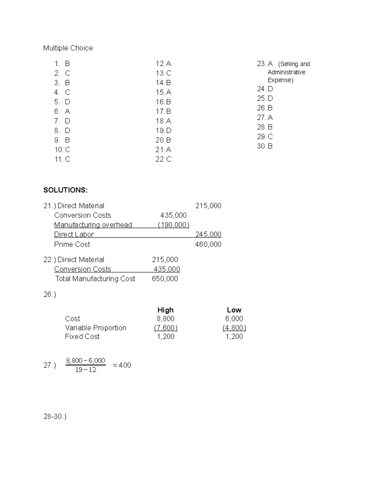 Cost Accounting OH - Multiple Choice B C B C D A D D B 10 C 12 13 14 15 ...