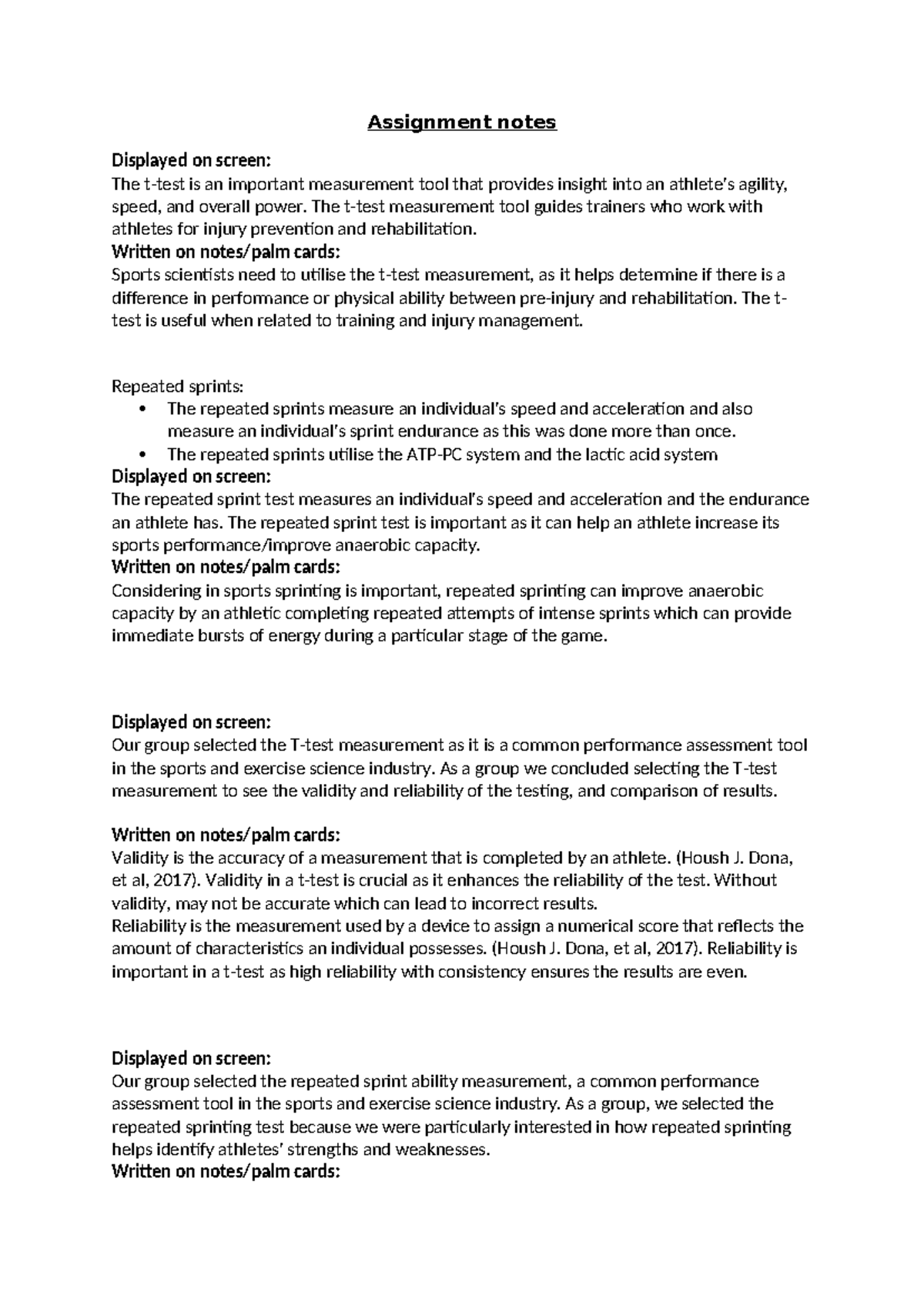 Assignment notes - Assignment notes Displayed on screen: The t-test is ...