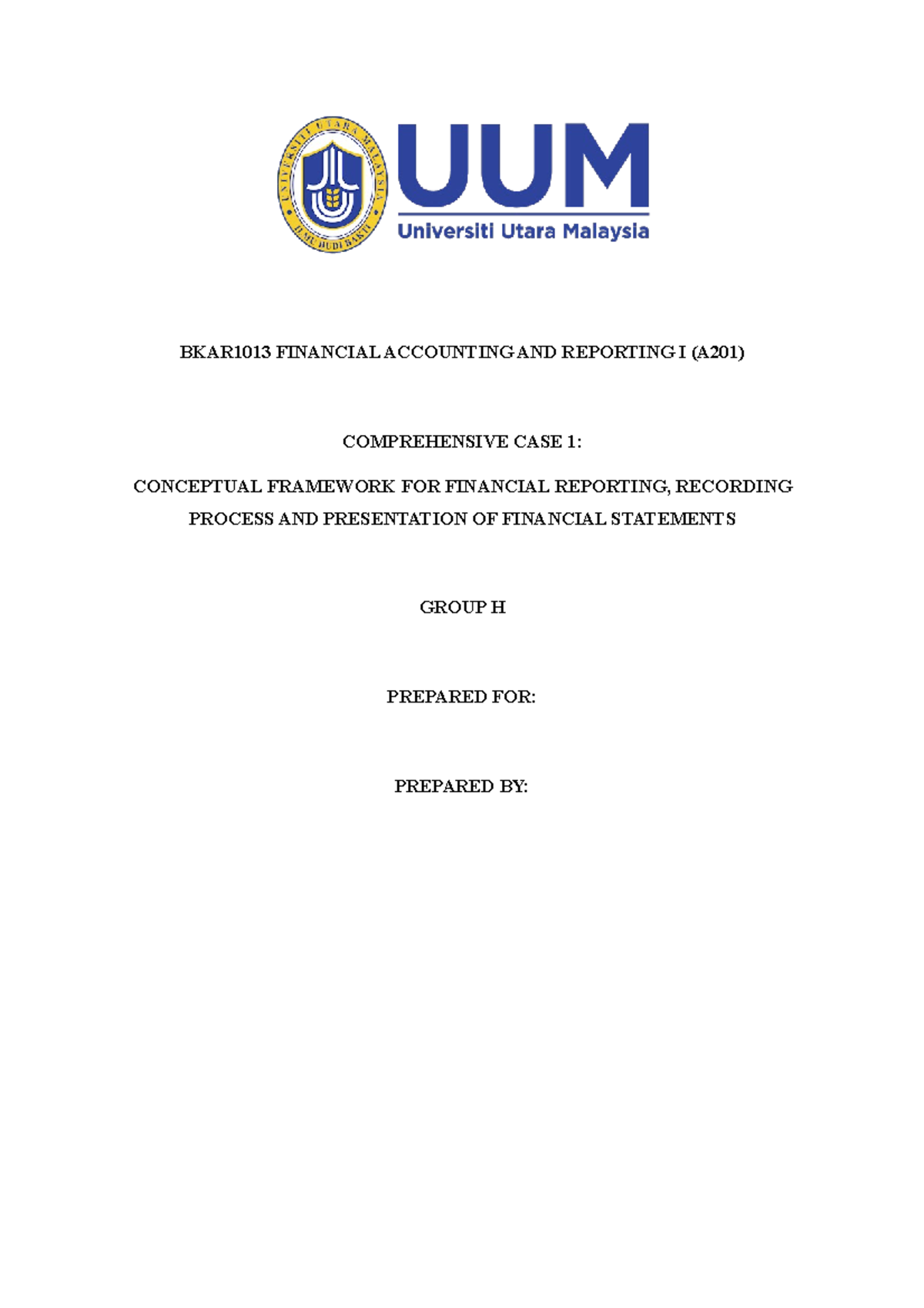 Answer CC1 COMPREHENSIVE CASE 1: CONCEPTUAL FRAMEWORK FOR FINANCIAL ...