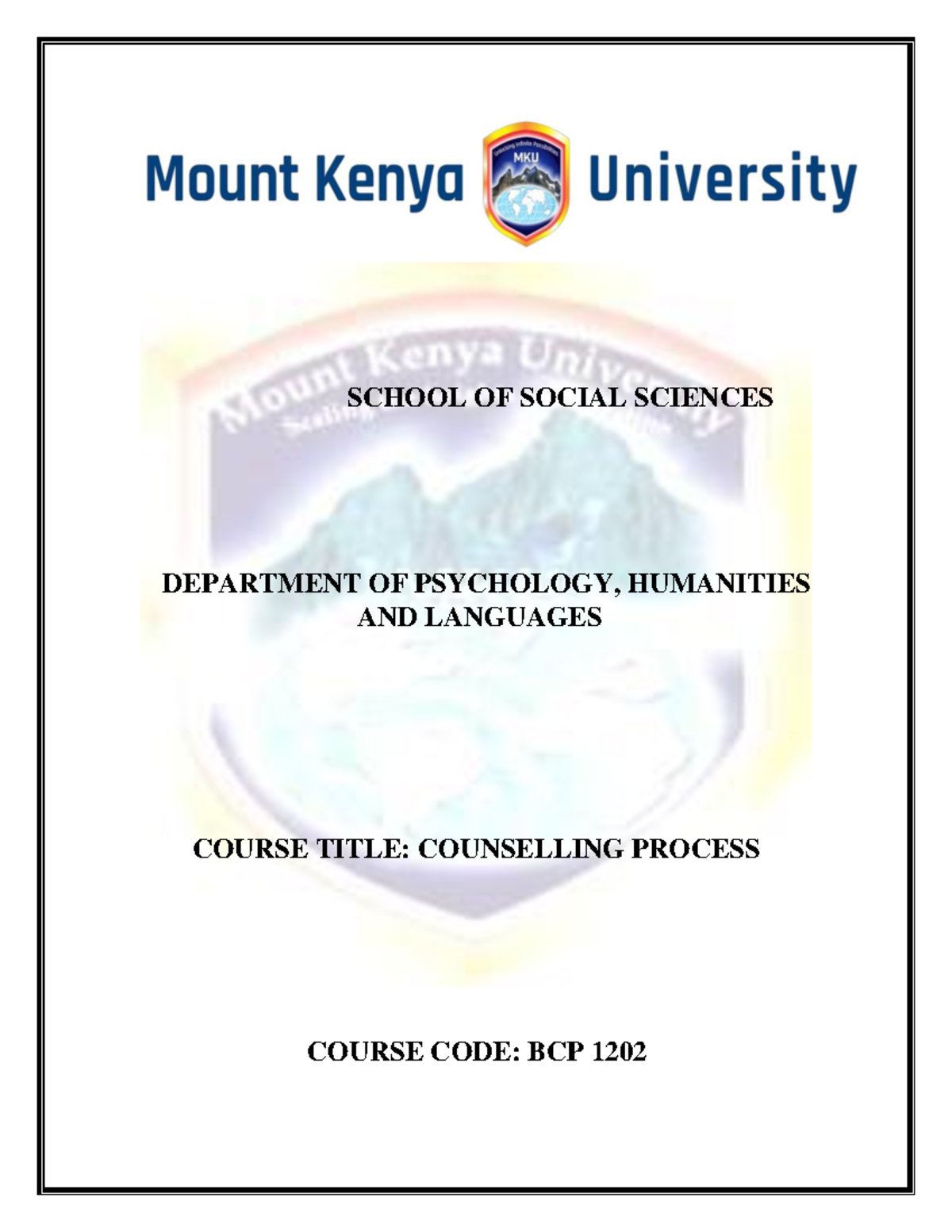 BCP1202 Counselling Process - SCHOOL OF SOCIAL SCIENCES DEPARTMENT OF ...