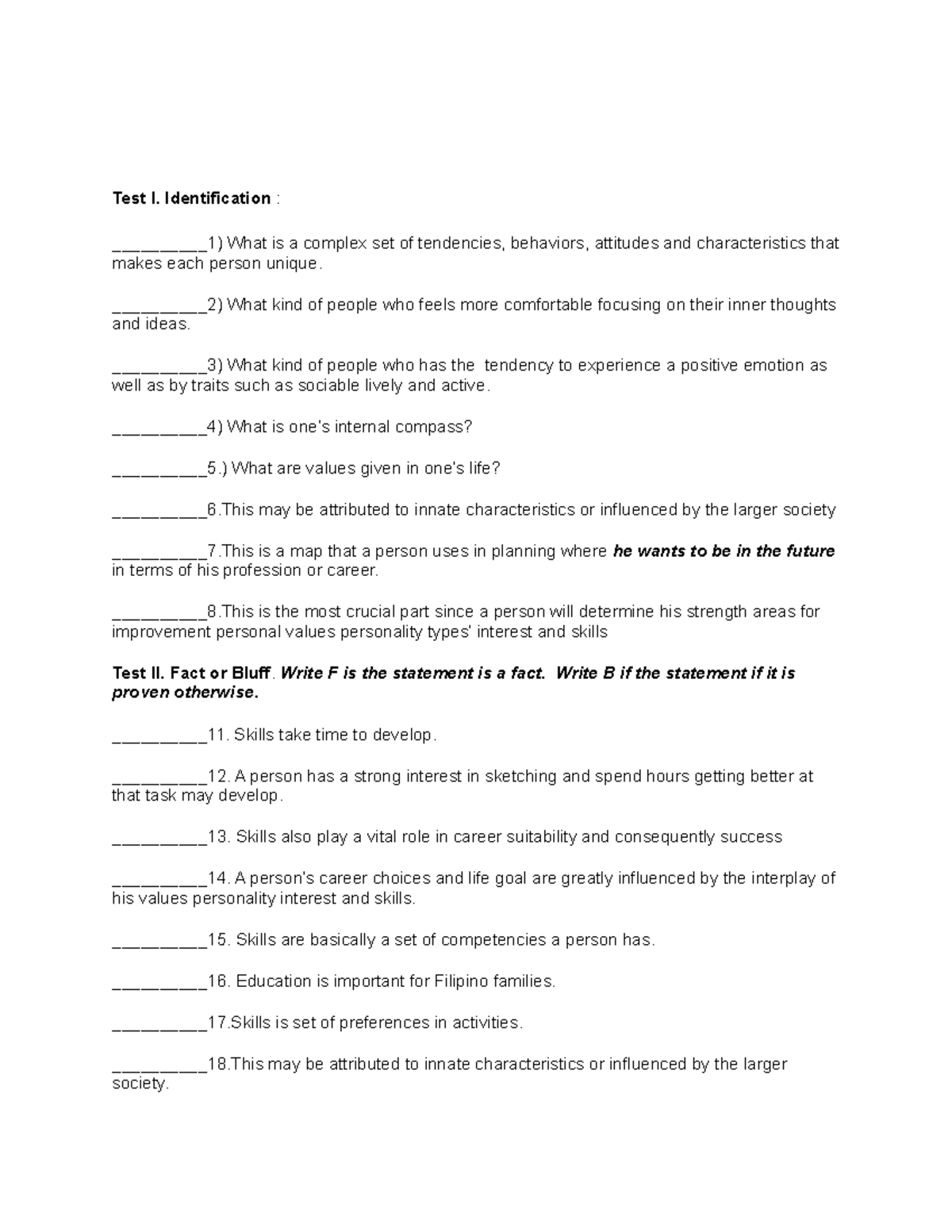 Looking at these many facets in your life Test I. Identification