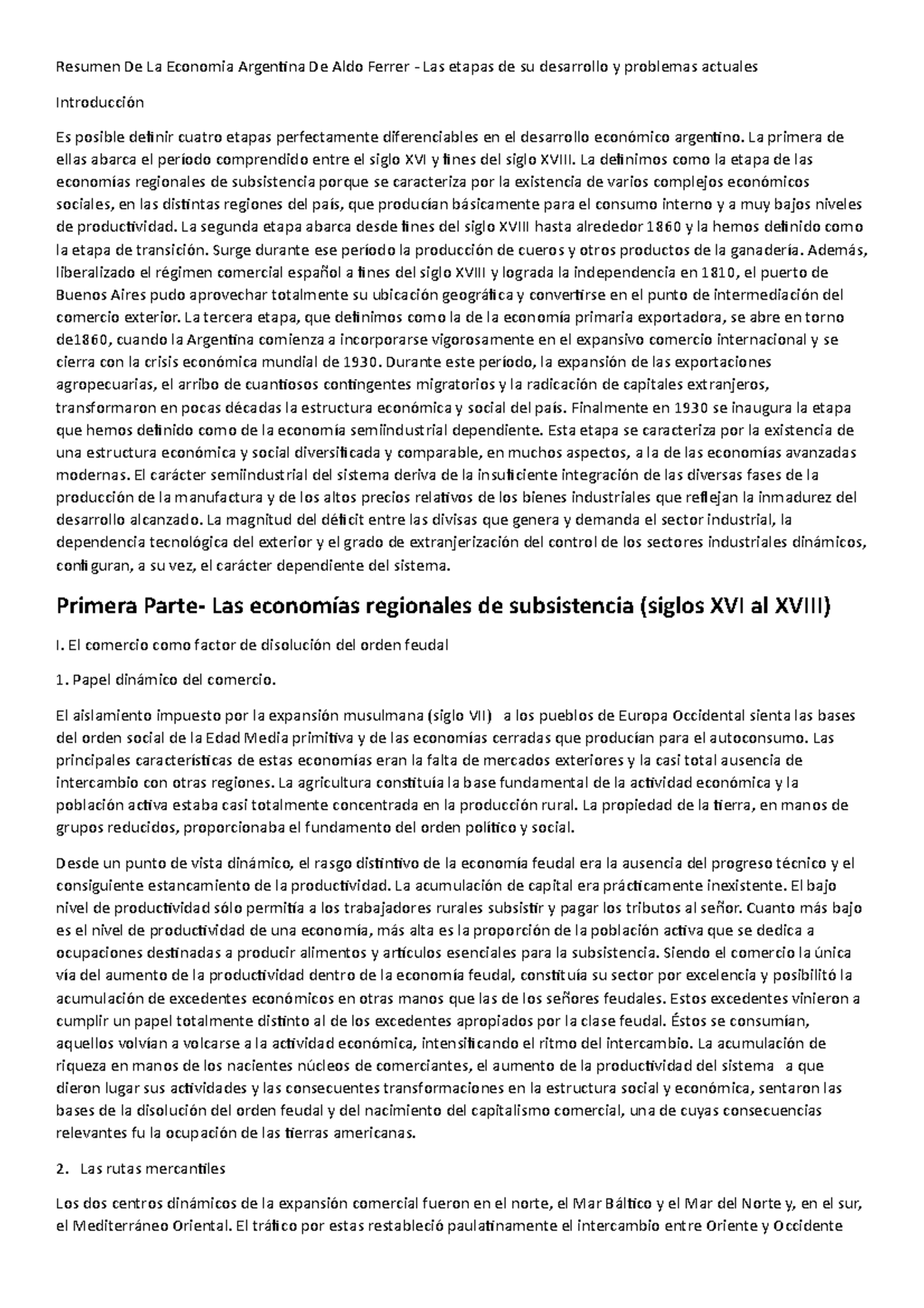 Resumen De La Economia Argentina De Aldo Ferrer La Primera Abarca El Comprendido Entre El 3324