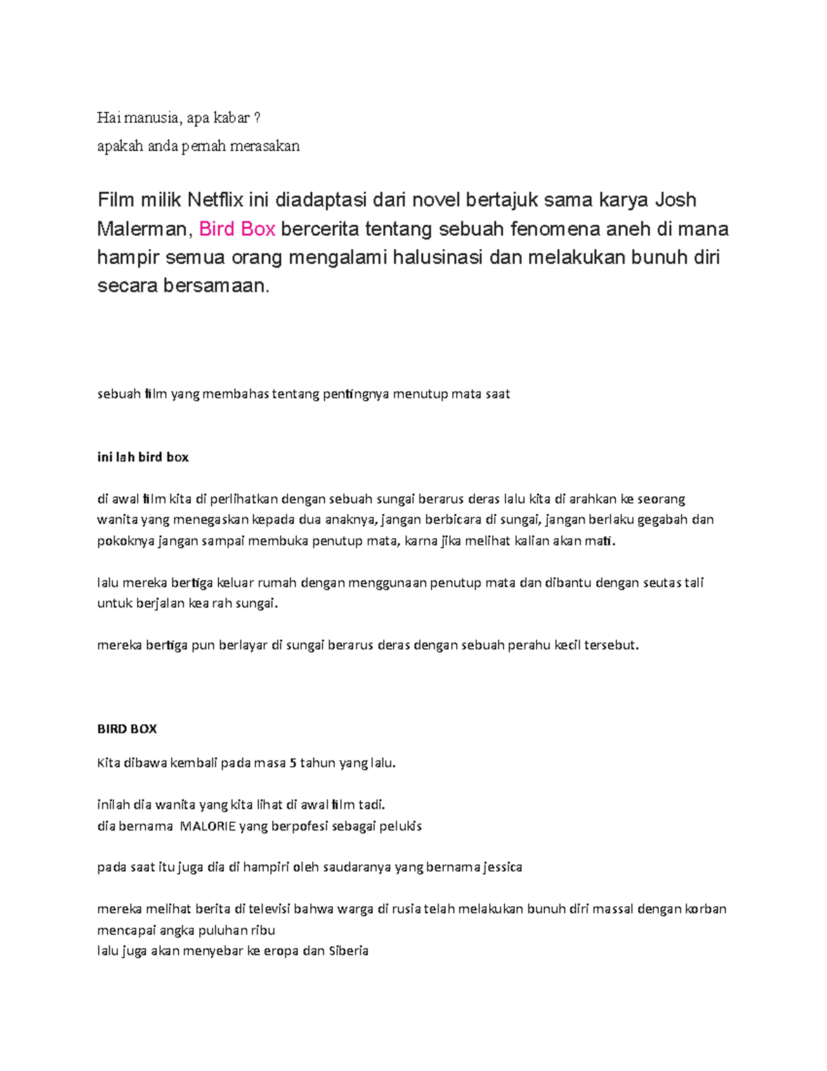 BIRD BOX 2018 deskripsi dan sinopsis film BIRD BOX 2018 Hai manusia