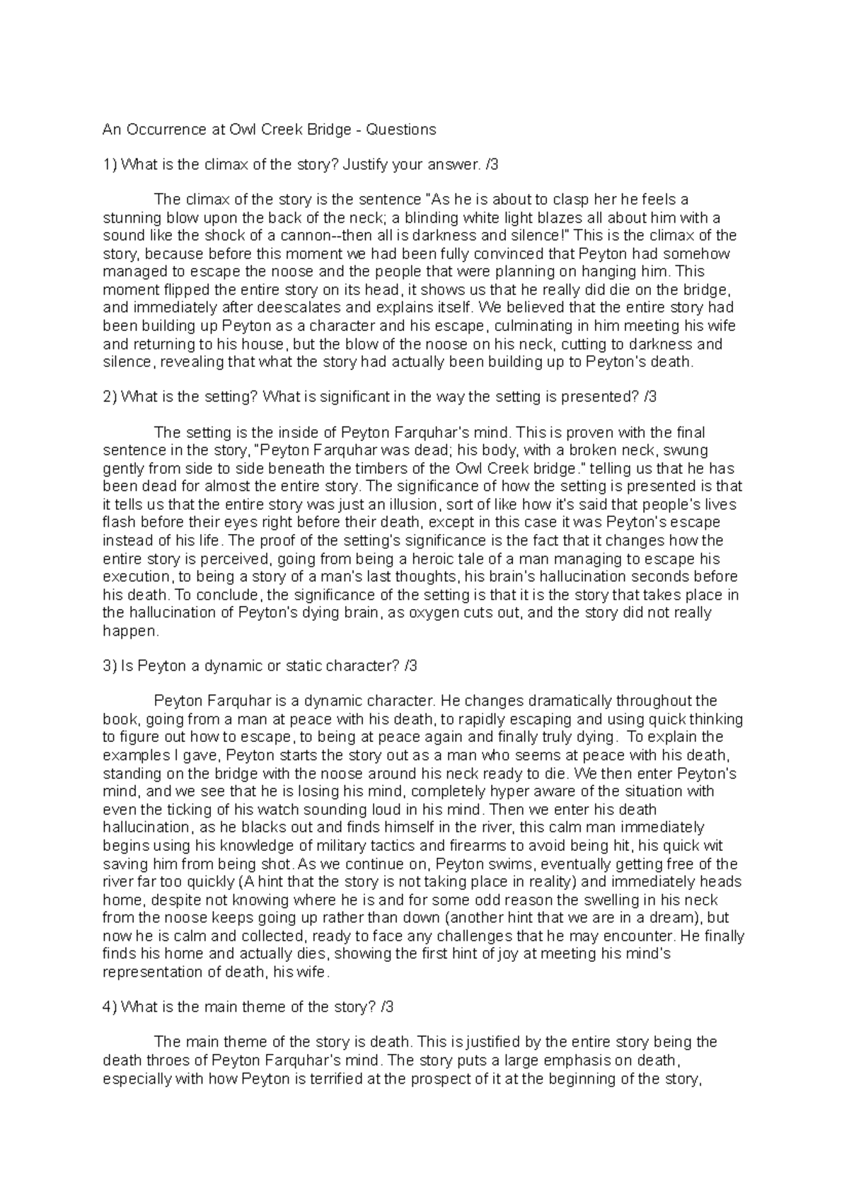 An Occurrence at Owl Creek Bridge Questions / The climax of the