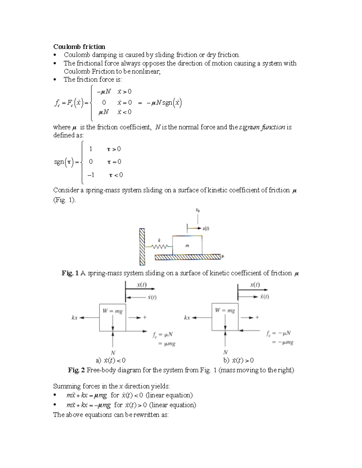 LN 6 Coulomb friction - Coulomb friction • Coulomb damping is caused by ...