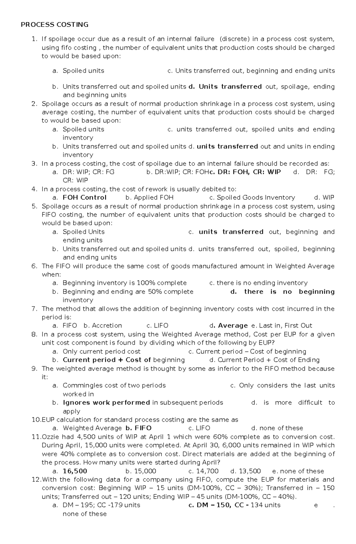 accounting eaxam PROCESS COSTING If spoilage occur due as a result of