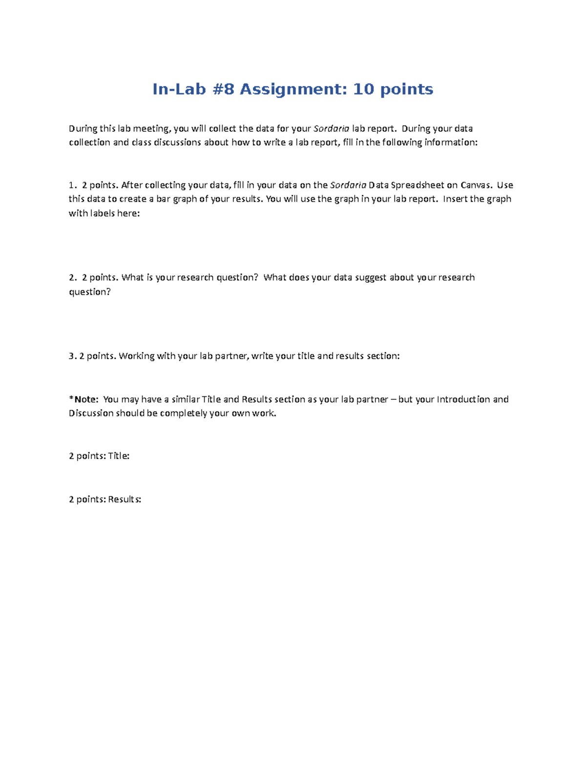 InLab 8 Assignment InLab 8 Assignment 10 points During this lab