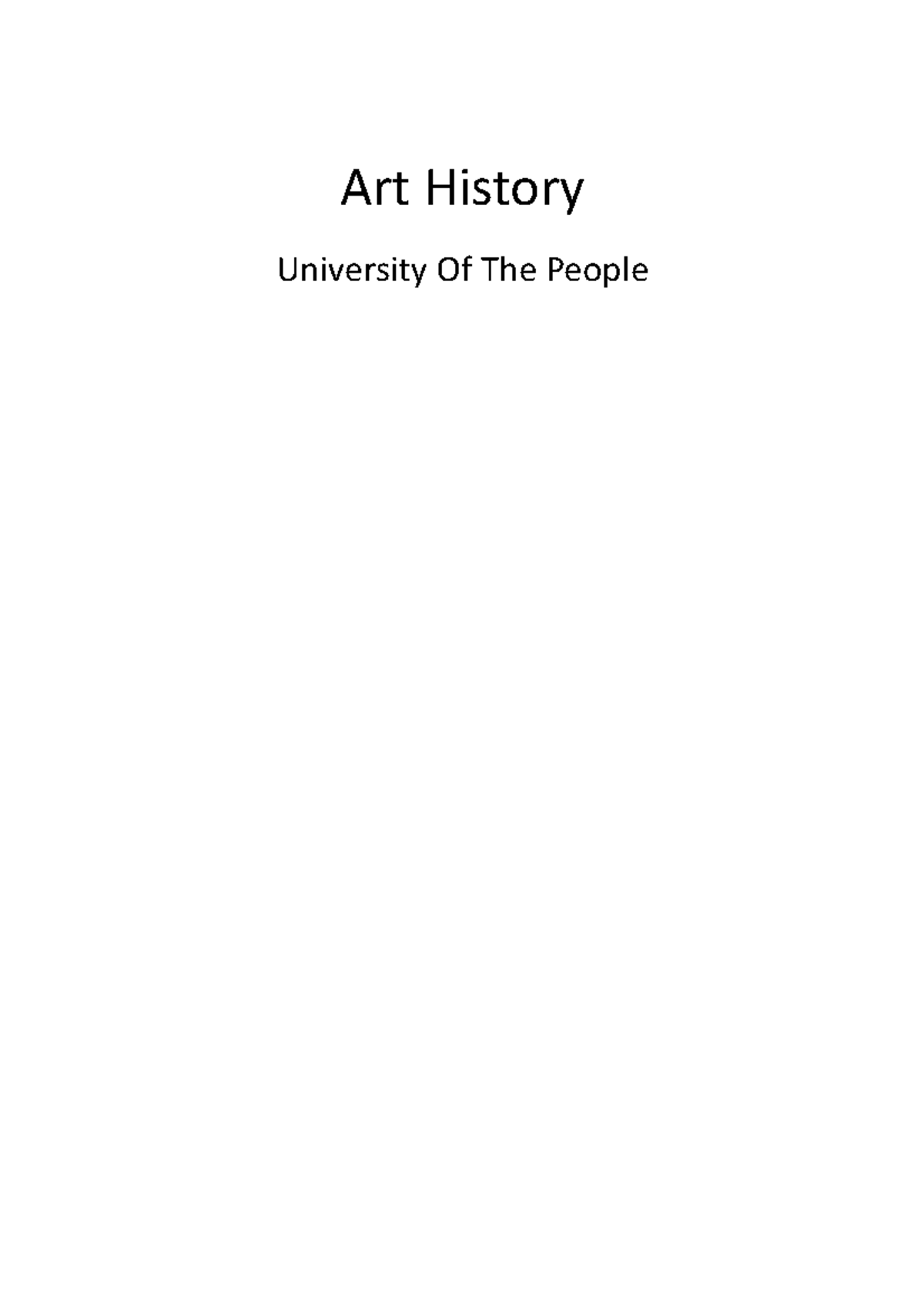 Writing 1- 2021 Ahist 1401 - Art History University Of The People ...