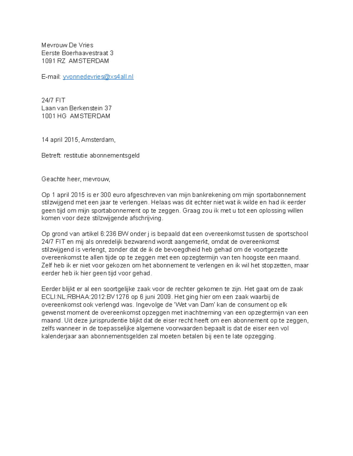 Juridisch Corresponderen Brief 1 Sportschool Abonnement - Mevrouw De ...