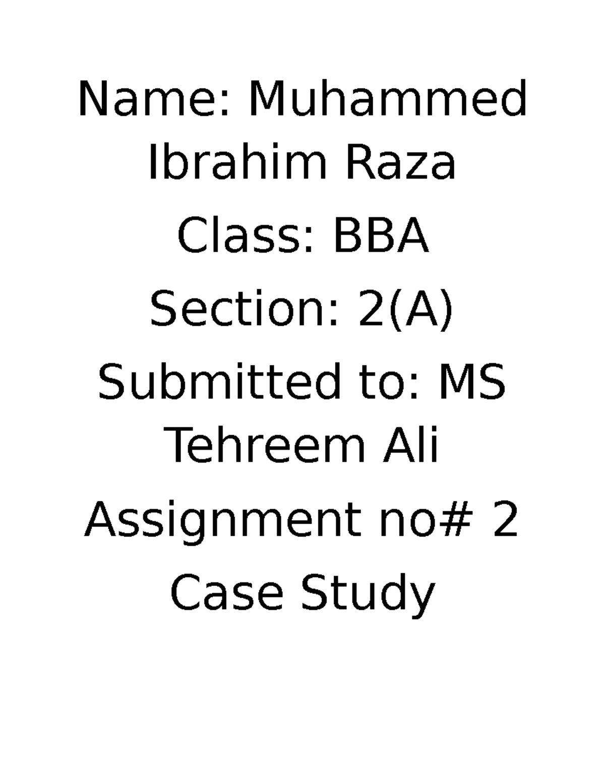 Ibrahim Raza BBA 2(A) Managment Assignment - Name: Muhammed Ibrahim ...