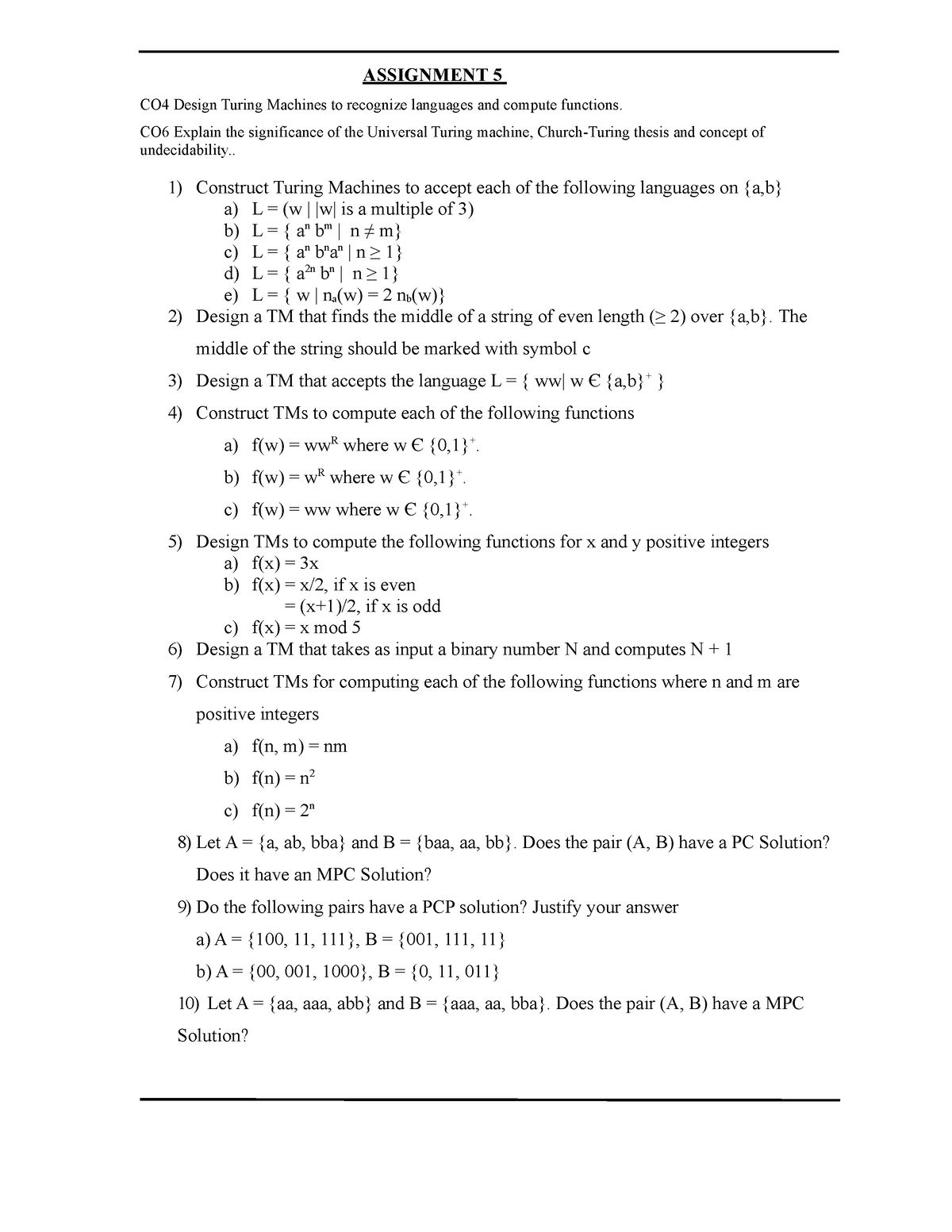 Assignment 5 - ASSIGNMENT 5 CO4 Design Turing Machines to recognize ...