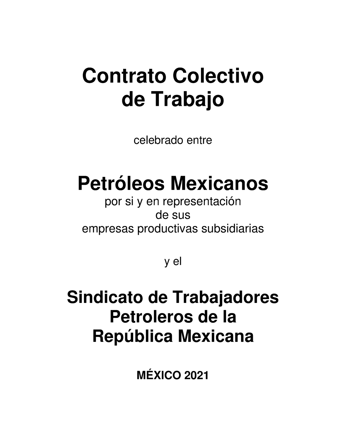 Contrato Colectivo Pemex Desbloqueado Contrato Colectivo De Trabajo Celebrado Entre