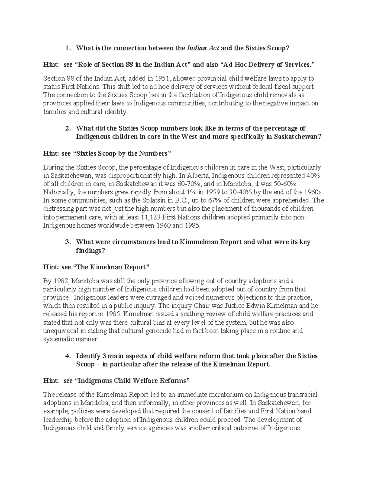 Module 7 Review Questions What is the connection between the Indian