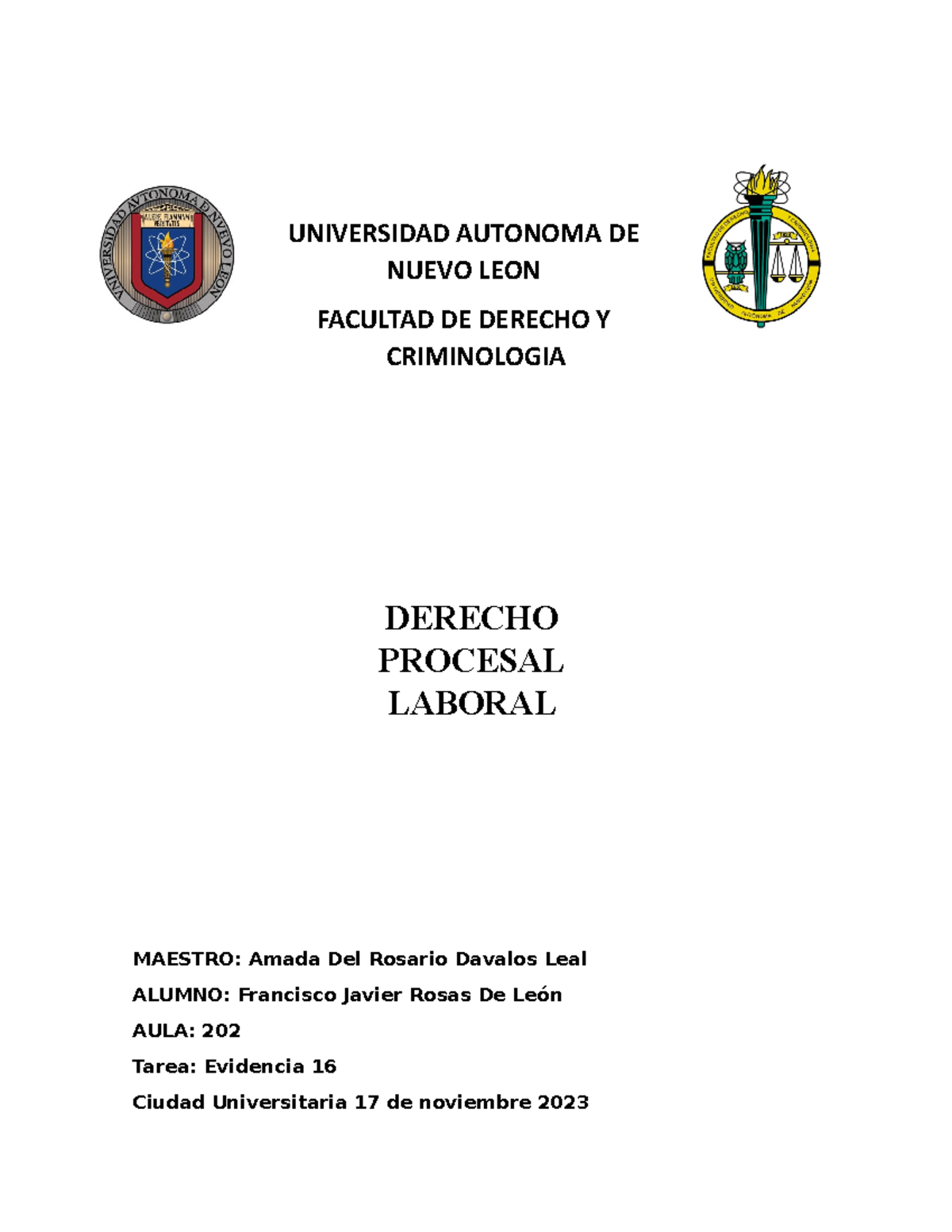 Act 16 Laboral Tarea 16 Universidad Autonoma De Nuevo Leon Facultad De Derecho Y 7729