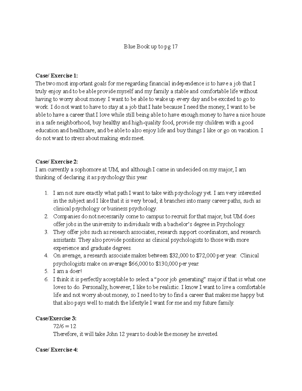 Blue Book up to pg 17 I want to be able to wake up every day and be