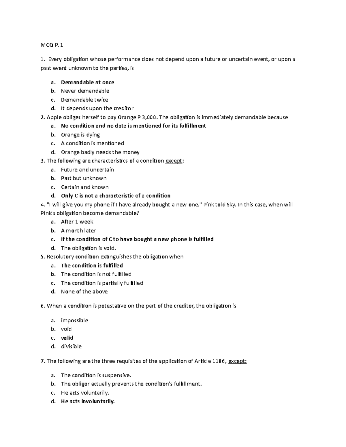 Complete MCQs for Oblicon - MCQ P. 1 Every obligation whose performance ...