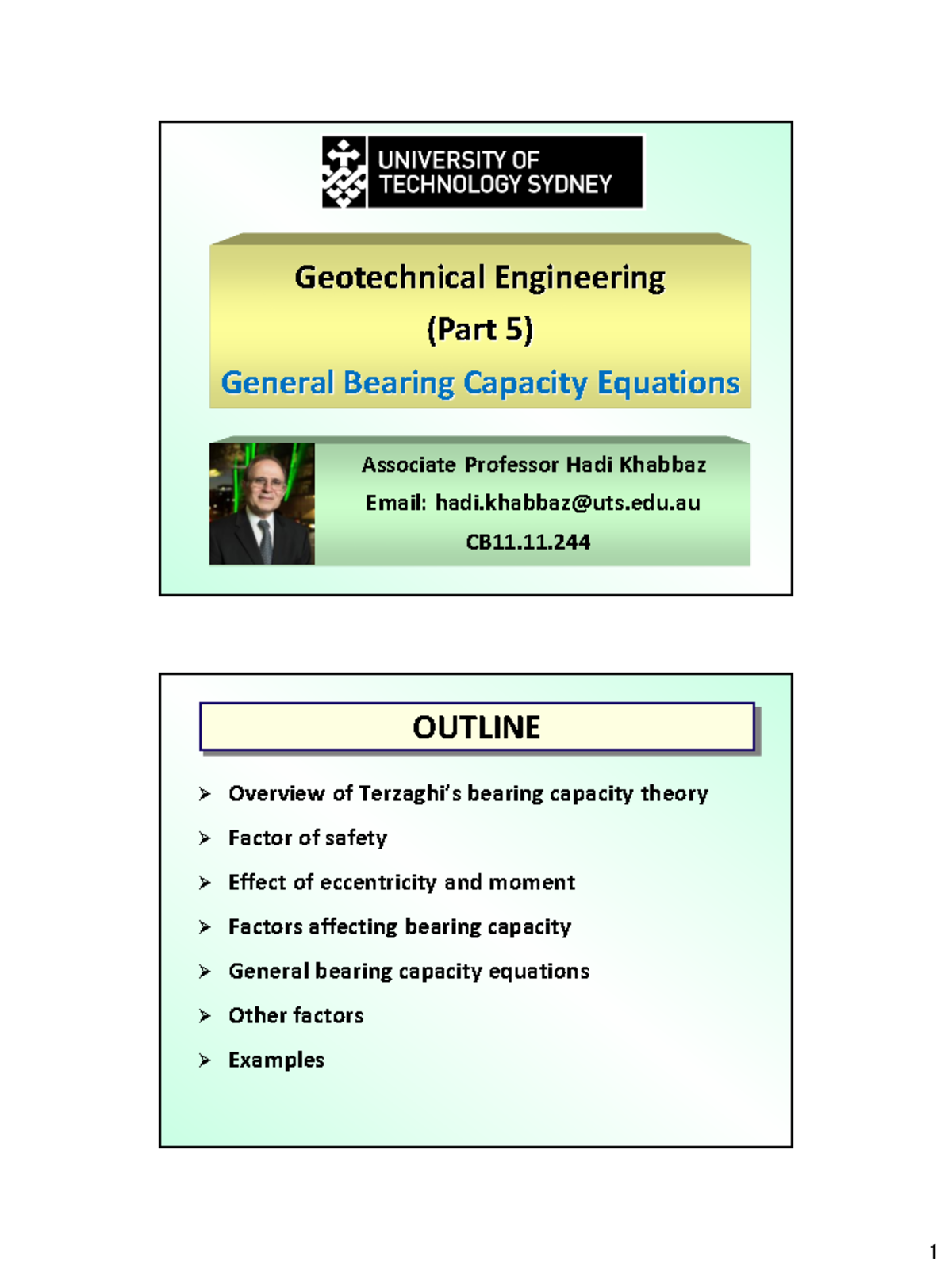 5Bearing capacity General21s Geotechnical Engineering (Part 5) General Bearing Capacity